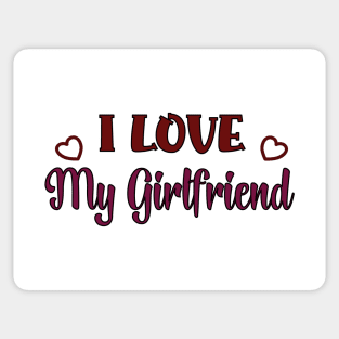 I Love my Girlfriend Sticker